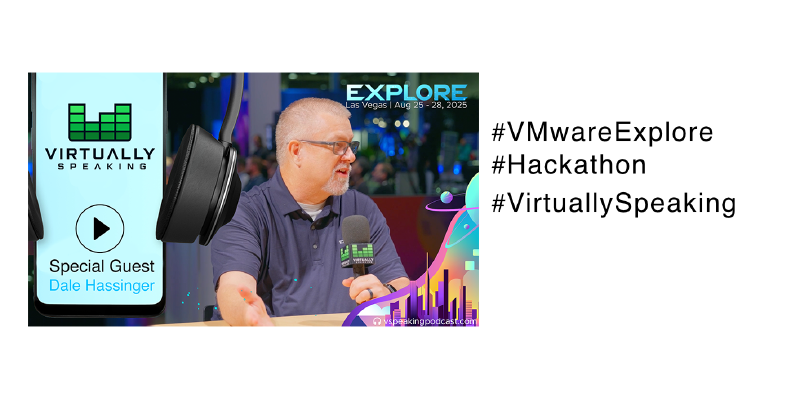 Featured image of post Podcast Guest | Virtually Speaking and vCommunity