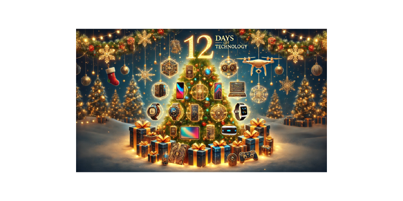 Featured image of post The 12 Days of Tech