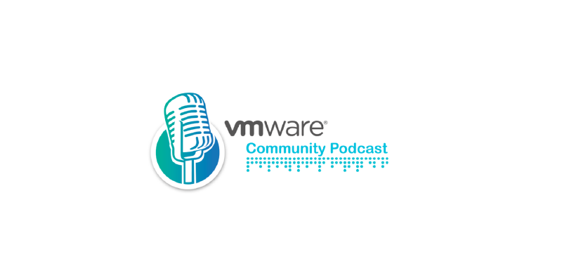 Featured image of post The VMware Community Podcast | I was a Guest on the show