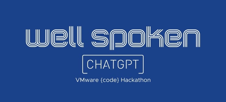 /vmware-explore-2023-hackathon/well-spoken-hackathon-logo.jpeg