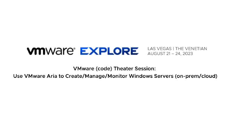 Featured image of post VMware Explore 2023 | Presentation