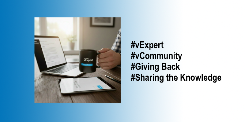 Featured image of post Why I Give Back: My 7-Year vExpert Story
